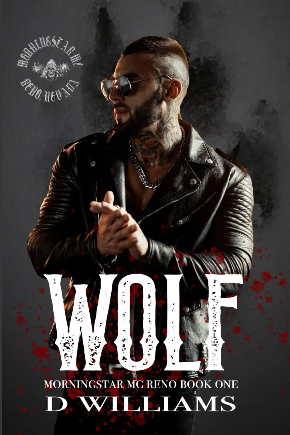 Wolf: MorningStar MC Novel, Reno Chapter Book One (MorningStar MC Novels, Reno Chapter) Paperback  January 2, 2023